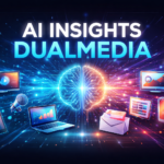 ai insights dualmedia