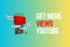 How to Get More Views on YouTube 2025 - Post Thumbnail